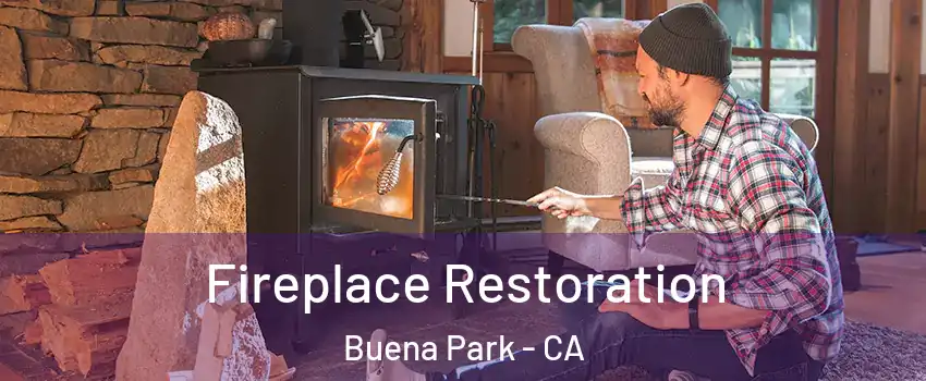  Fireplace Restoration Buena Park - CA